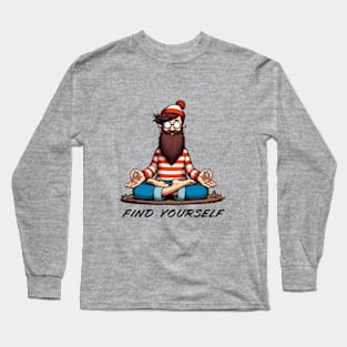 Find Yourself - Funny Meditation / Yoga Design Long Sleeve T-Shirt